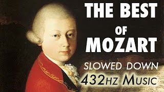 The Best Of Mozart  Slowed Down  432Hz  45 Hours [upl. by Atirehs]