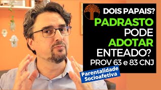 Parentalidade Socioafetiva  Provimento 63 e 83 CNJ na prática [upl. by Hajan]